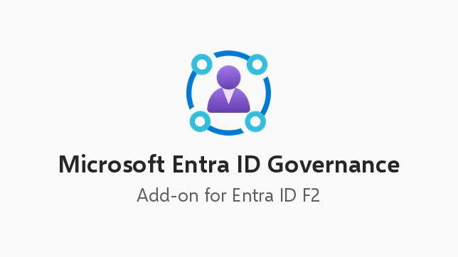 Microsoft Entra ID Governance Add-on for Microsoft Entra ID F2 for FLW