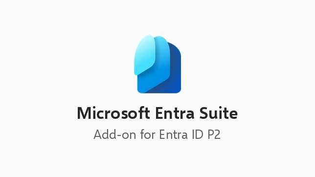 Microsoft Entra Suite Add-on for Microsoft Entra ID P2