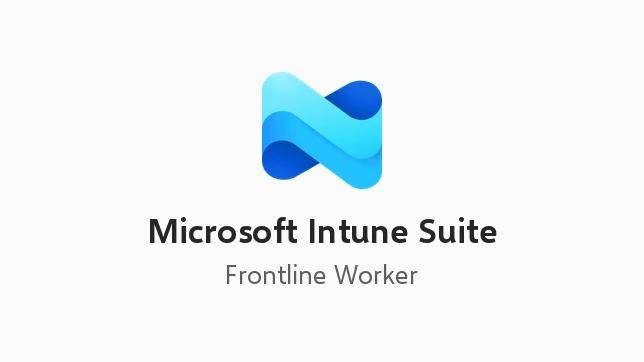 Microsoft Intune Suite for FLW