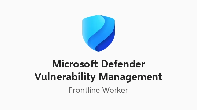 Microsoft Defender Vulnerability Management for FLW