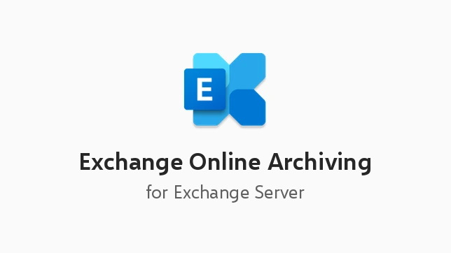 Exchange Online Archiving for Exchange Server