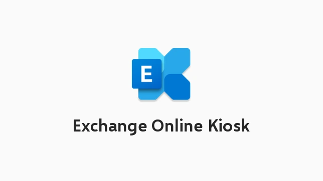 Exchange Online Kiosk