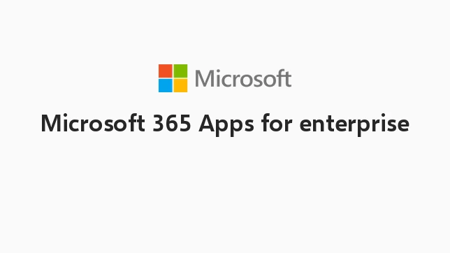 Microsoft 365 Apps for enterprise